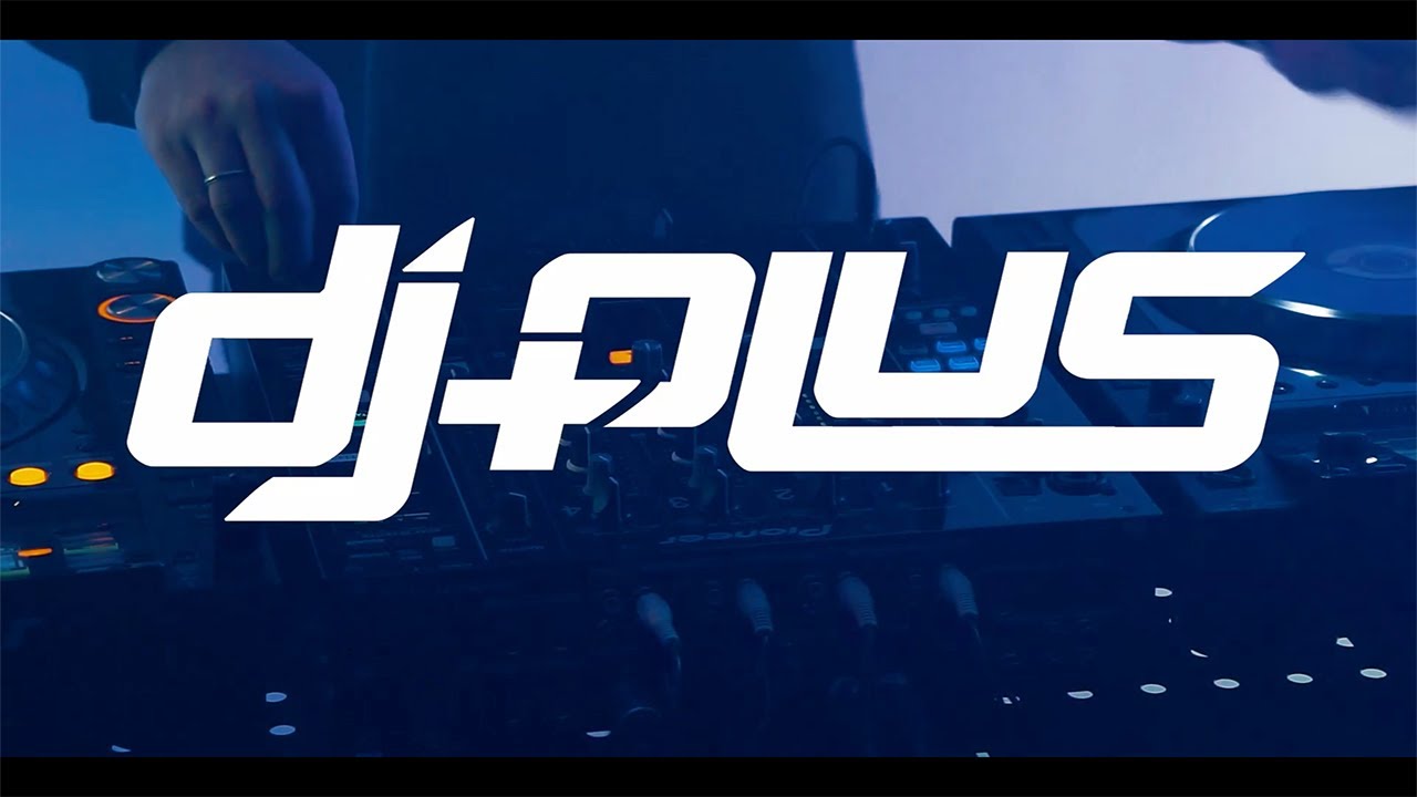 DJ PLUS / PROMO 2022