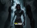 Rakshasa: i demoni mutaforma che divorano l’uomo (#shorts)