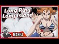 One Piece, Looooooong Ring Loooooooong Island - 303-325 - Mangastorian Book Club