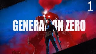 Generation Zero Lets Play Part 1