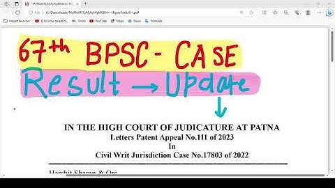 67th BPSC Court Case Update | 67th BPSC Mains Result Update | 67th BPSC Mains Cutoff & Interview