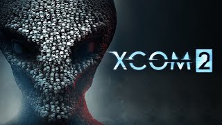 XCOM 2 - Launch Trailer 1080p
