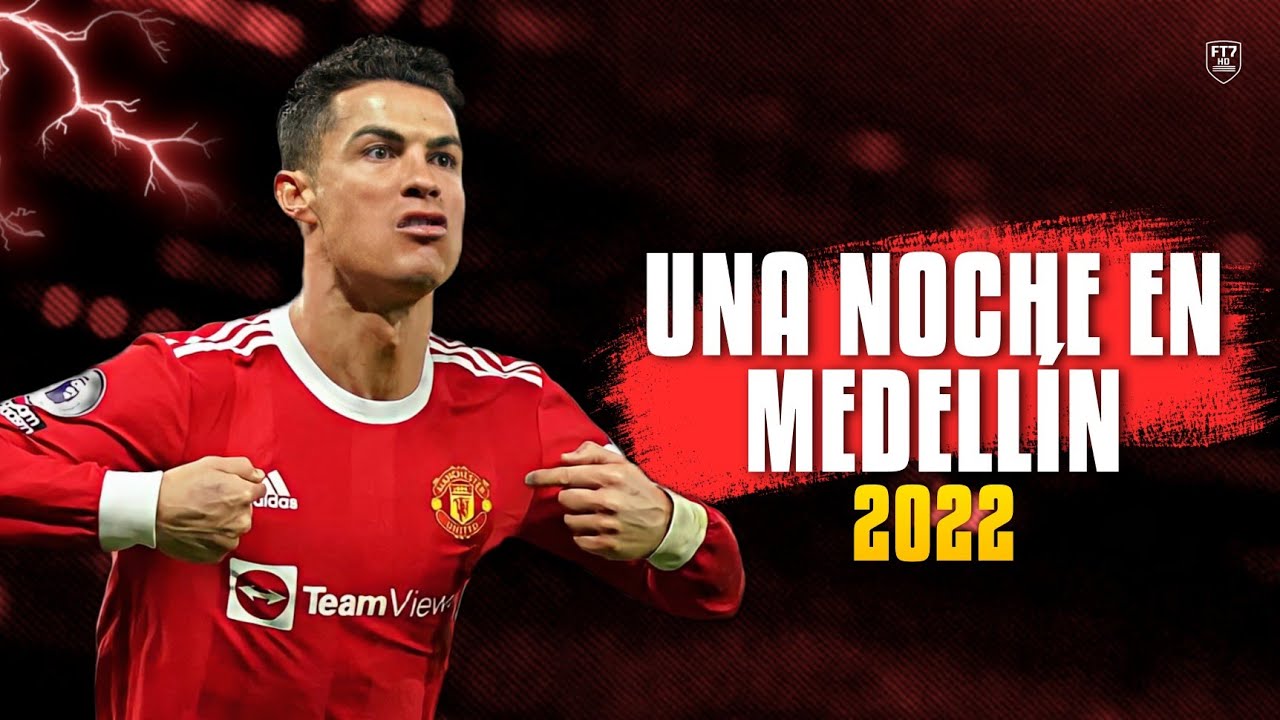 Cristiáno Ronaldo • Una noche en Medellín • Cris mj • Skills & goals