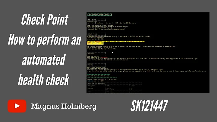 Check Point - How to perform an automated health check of a Gaia based system - sk121447