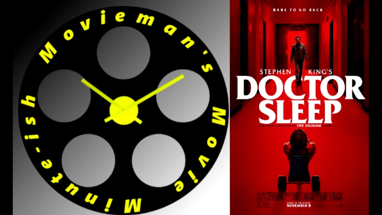 Doctor Sleep (2019) Review - The Movieman's Movie Minute-ish