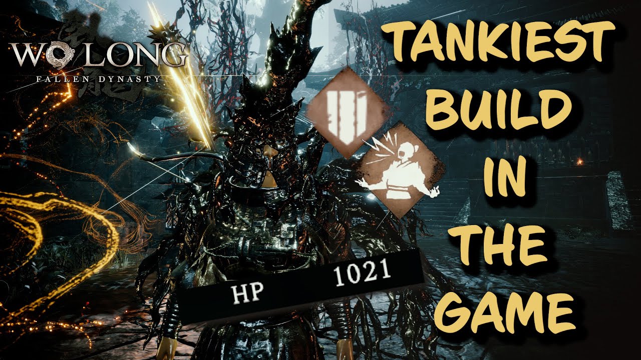 Wo Long - Ultimate Defense | The Best Tank Build (NG+)