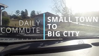🛻 45-Minute Daily Commute: Small Town to Big City