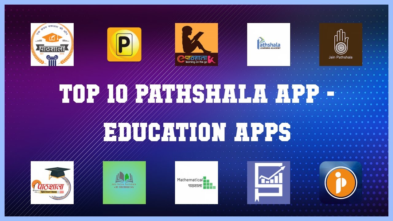 Top 10 Pathshala App Android Apps