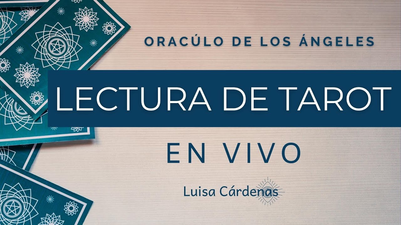 ¿Qué tiene EL TAROT para decirte | Live - YouTube