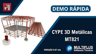 CYPE 3D METÁLICAS: Demo rápida sobre o pacote MT821