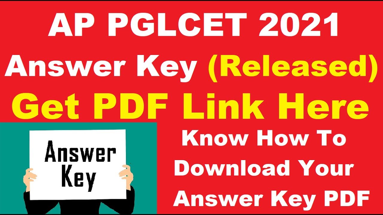 AP PGLCET 2021 Answer Key (Released) - Download AP PGLCET 2021 Answer Key PDF Here