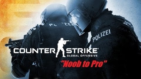 CS:GO Noob to Pro Ep.1 "What