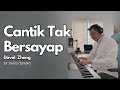 Cantik tak bersayap by david zhang