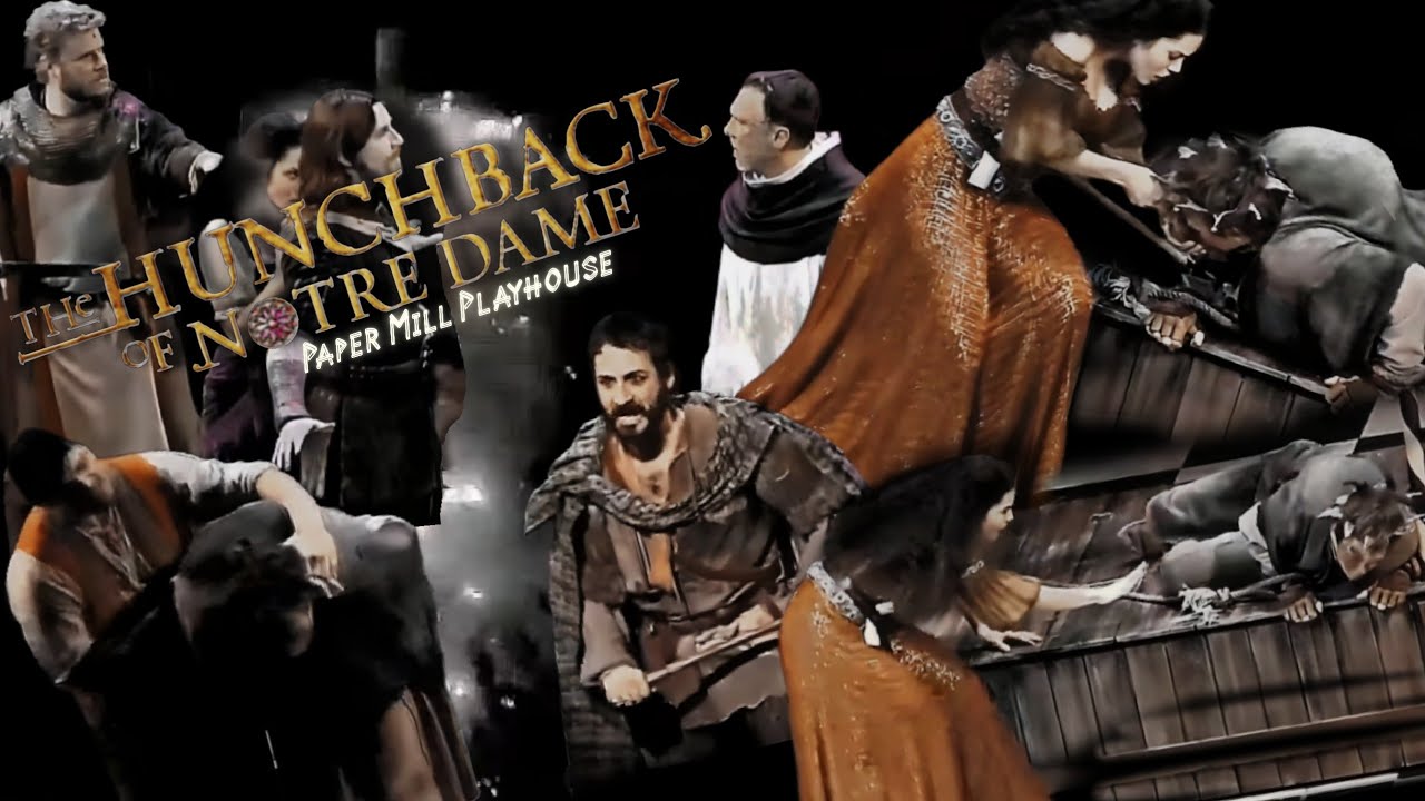 Slime Tutorial Hunchback of Notre Dame Musical FULL Paper Mill Production (REMASTERED.)