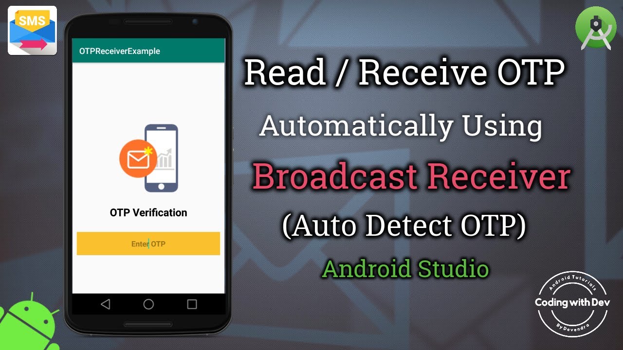 Android Read Otp Automatically Using Broadcast Receiver | Android - Broadcastreceiver-Otp Detection