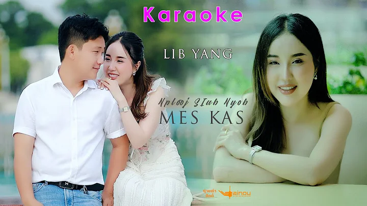 Lib yang : nploj siab nyob Meka - karaoke