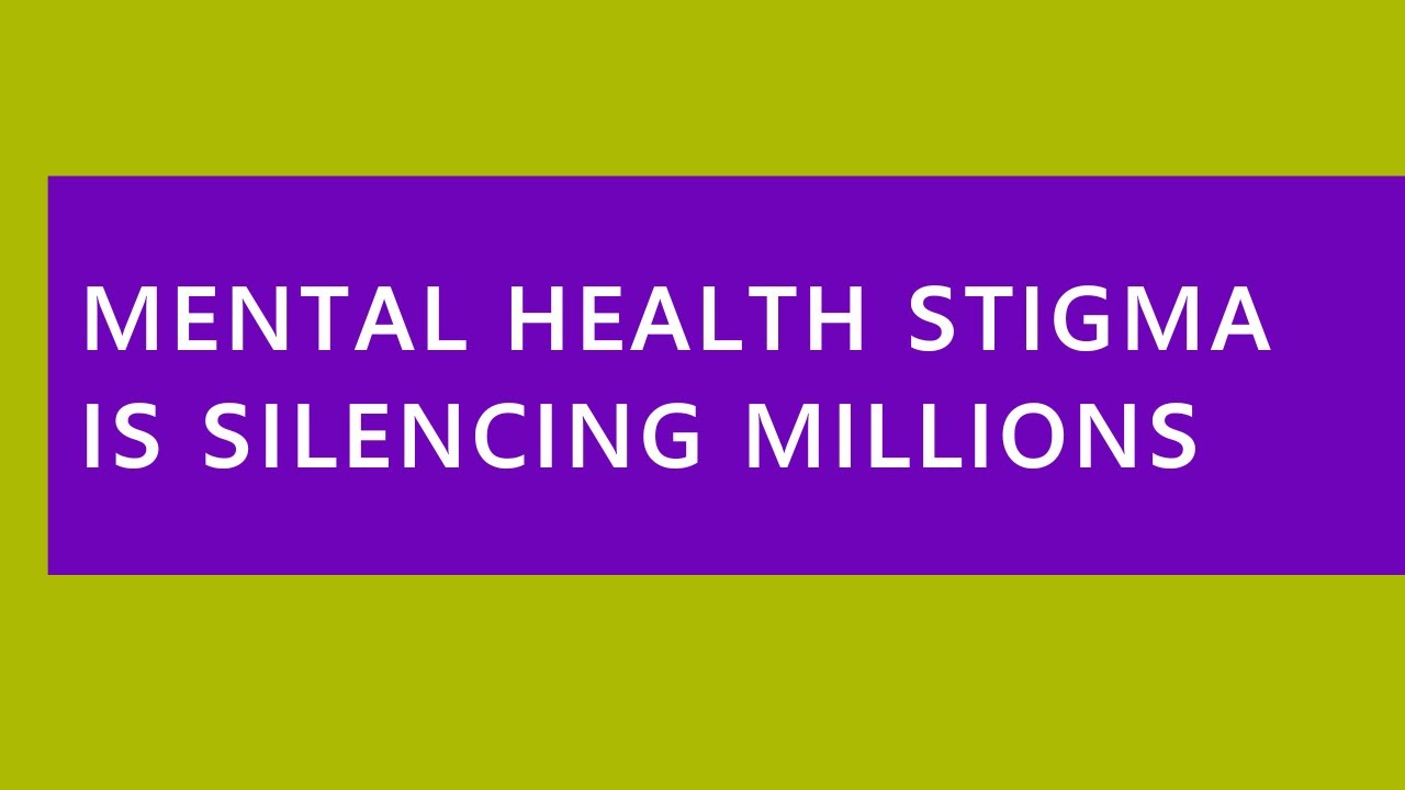 Audio Read: Mental Health Stigma Is Silencing Millions