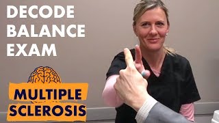 Multiple Sclerosis: DECODE the BALANCE & COORDINATION Exam