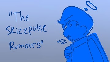 The Skizzpulse Rumours - GeminiTay, ImpulseSV, and Skizzleman Animatic [WARNING: HERMITSHIPPING]