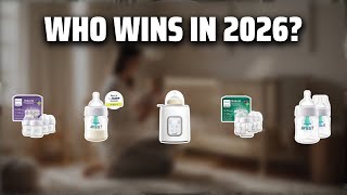 The Top 5 Best Avent Baby Bottles in 2026 - Must Watch Before Buying!