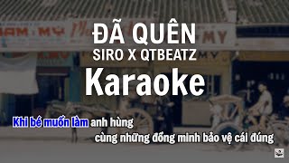 Karaoke Đã Quên Siro X Qtbeatz