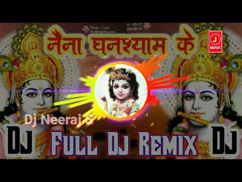 Do Naina Ghanshyam ke super Dholki remix DJ by Neeraj S Achalpur subscribe