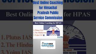 Top online coaching for HPPSC exam success. #HPPSC #OnlineCoaching #HAS @plutusias @oureducationin