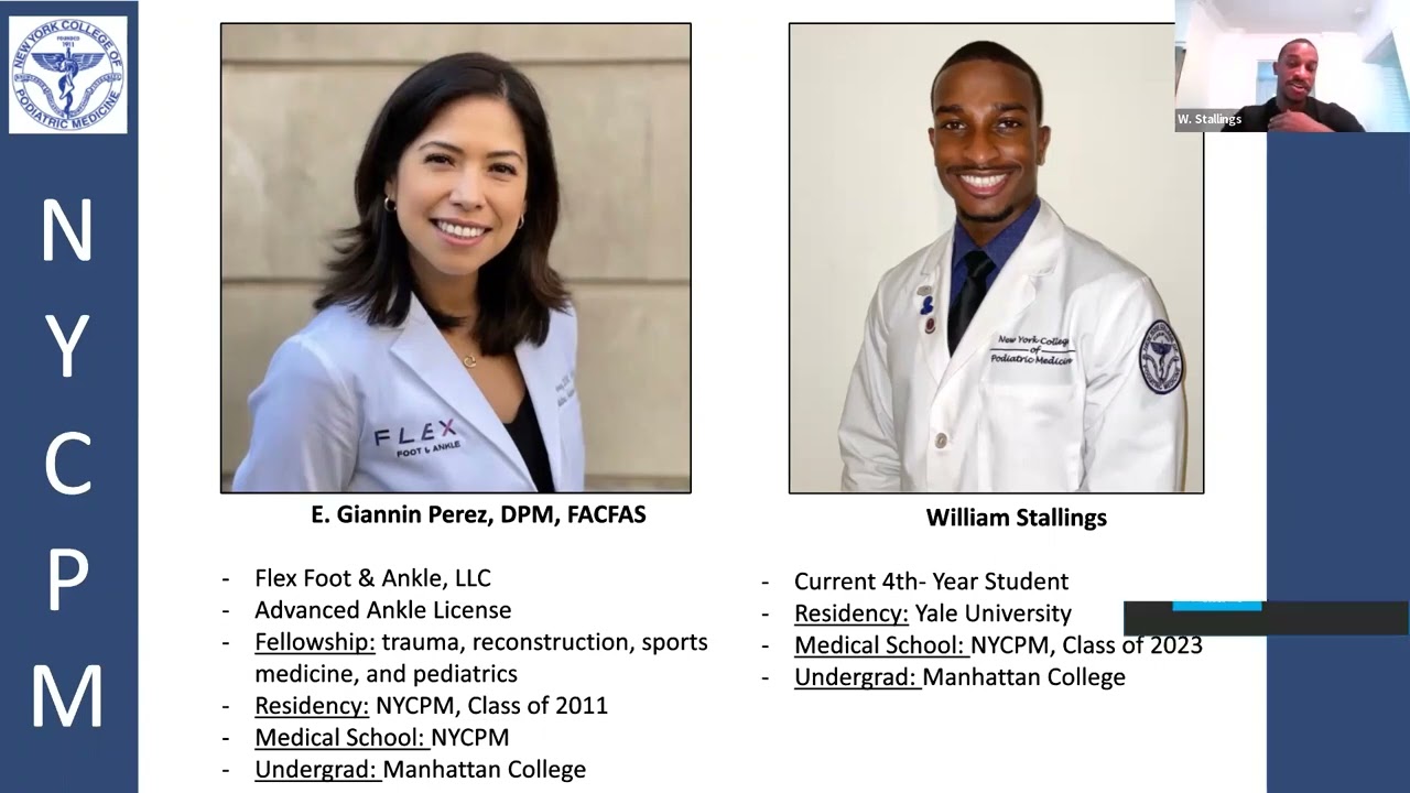 Life of a Podiatric Medical Physician & Student- Webinar