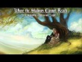 Capture de la vidéo Fantasy Film Music - Where The Shadows Cannot Reach