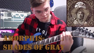 Amorphis- Shades of Gray Guitar Cover