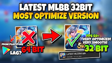LATEST MLBB 32BIT VERSION | BEST WAY TO FIX LAG AND FPS DROP IN MOBILE LEGENDS FOR LOW END DEVICES