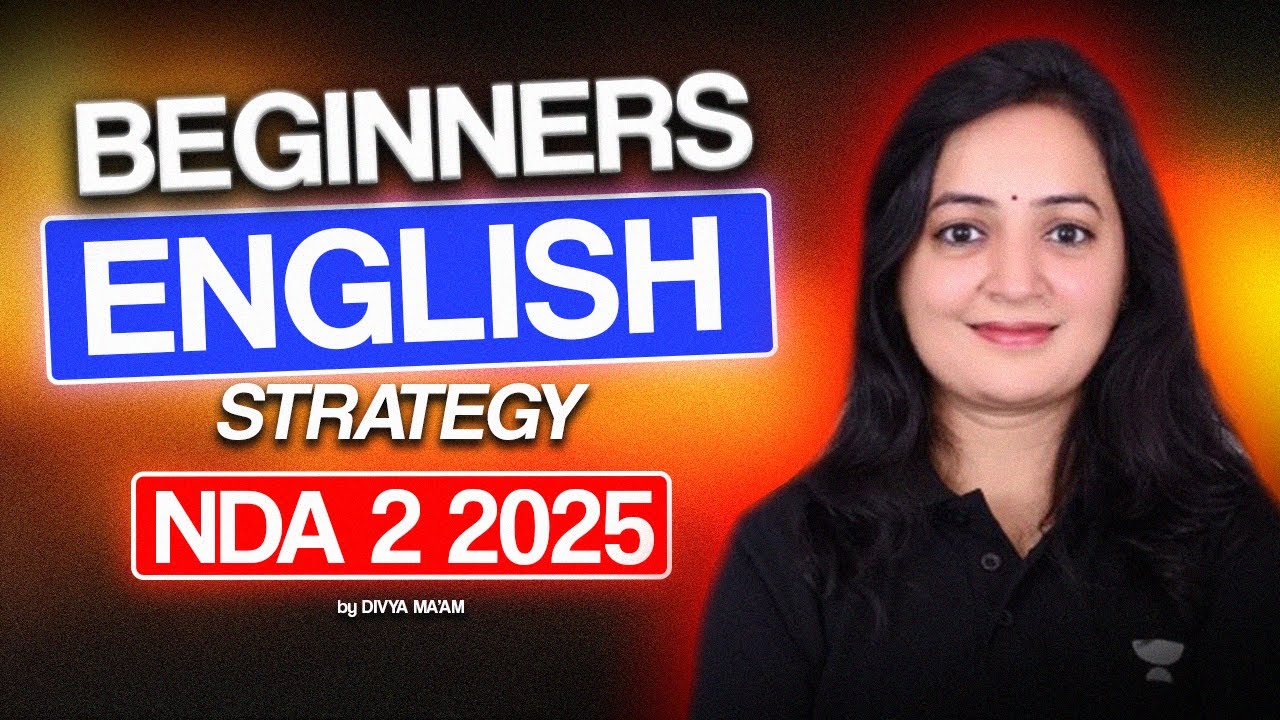 How to Prepare English For NDA 2 2025 | Beginners Strategy | By Keerti ...