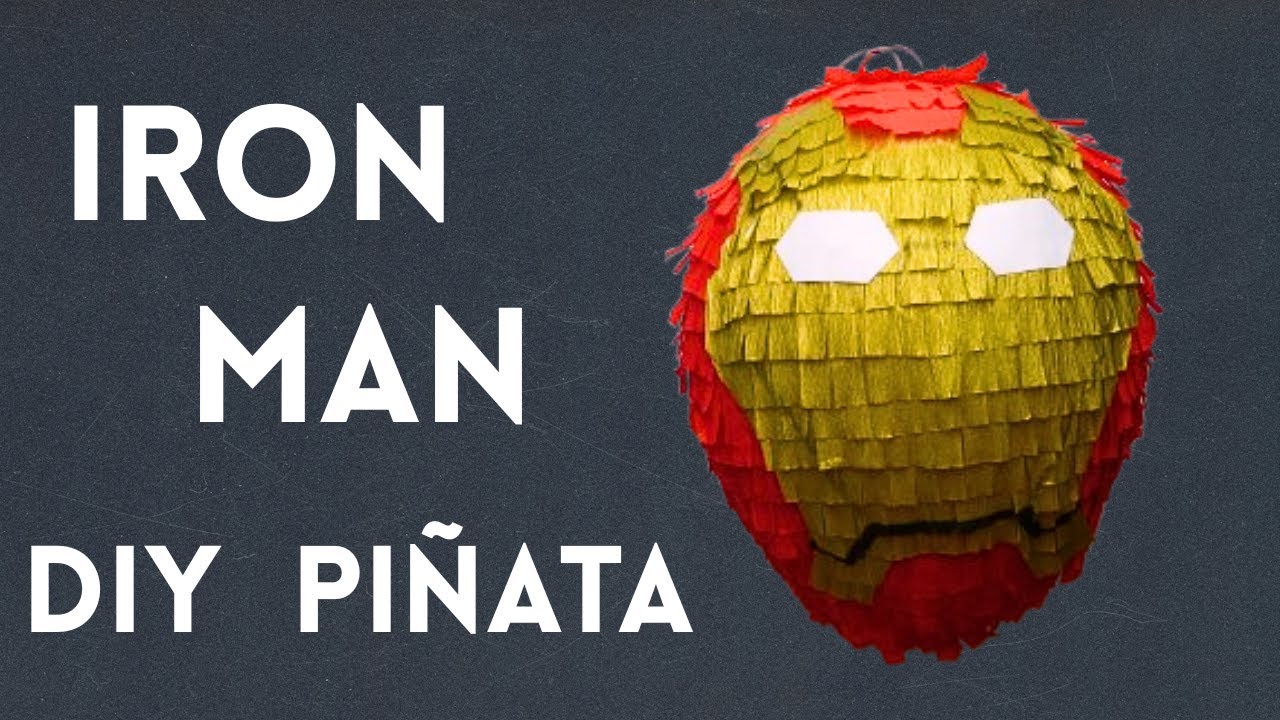 Iron Man Pinata Avengers. DIY Pinata 🎊 YouTube