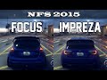 Ford focus rs vs subaru impreza wrx sti  nfs 2015 drag race