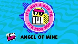 angel mine visualizer kidz bop kids