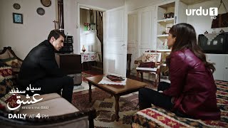 Siyaah Sufaid Ishq Episode 46 Promo Turkish Drama Siyah Beyaz Aşk Black And White Love