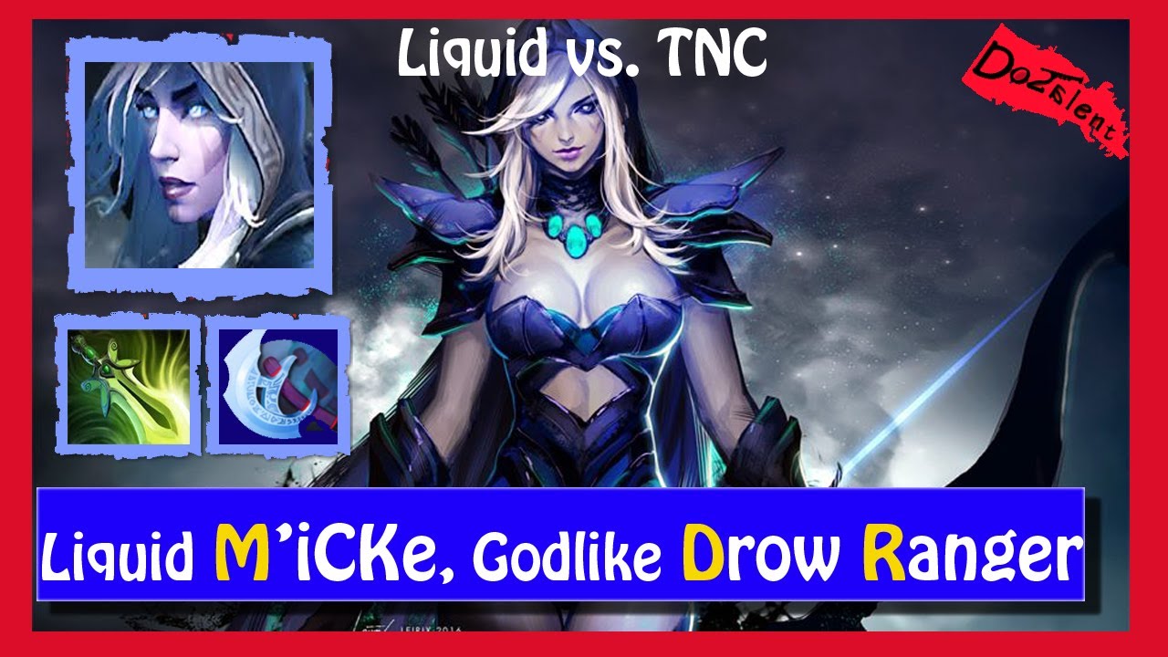 🔴How to Play [Drow Ranger] Like Team Liquid [Mi'CKe], Immortal Rank ...