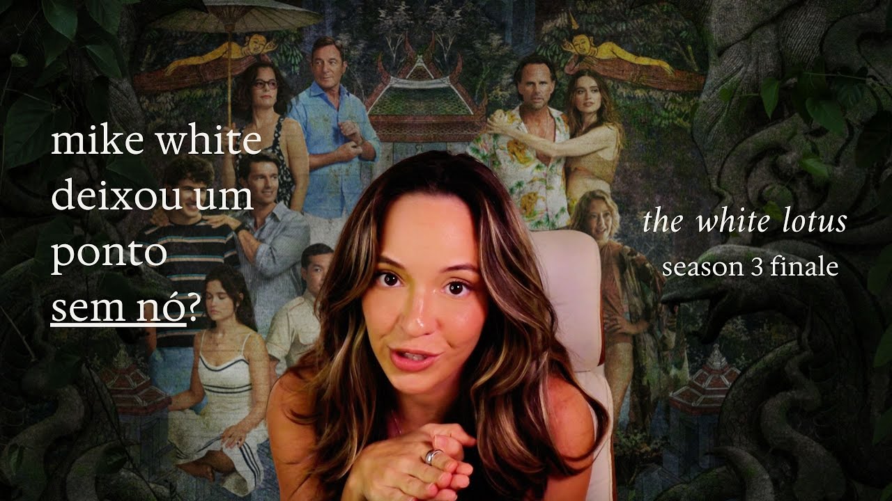 THE WHITE LOTUS, TEMPORADA 3 | análise do season finale