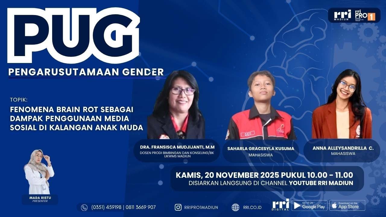 PUG || "FENOMENA BRAIN ROT SEBAGAI DAMPAK PENGGUNAAN MEDIA SOSIAL DI KALANGAN ANAK MUDA"