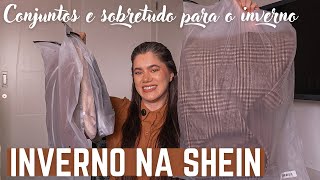 CONJUNTOS E SOBRETUDO NA SHEIN | peças de outono e inverno