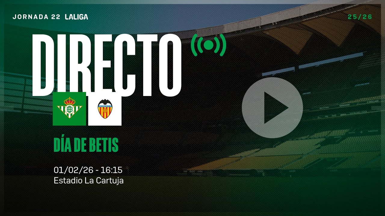 🚨 DIRECTO | Real Betis - Valencia CF  ⚽💚 | VÍVELO CON NOSOTROS