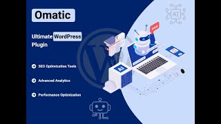 Omatic: The Ultimate WordPress Automation Plugin