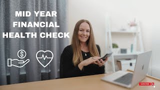 Mid Year Financial Health Check