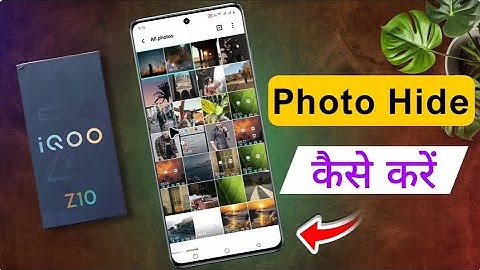 How to Hide Photos on iQOO Z10 / Iqoo Z10 5g me Photo & Video Hide Kaise Kare