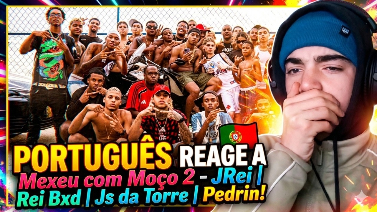 PORTUGUÊS REAGE A Mexeu com Moço 2 - JRei | Rei Bxd | Js da Torre | Pedrin