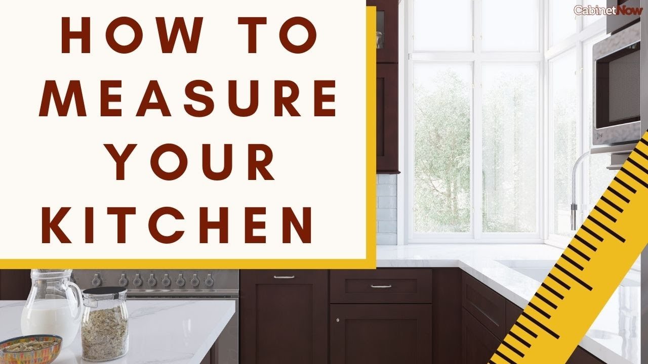 How to measure your kitchen for new cabinets - Home Outlet