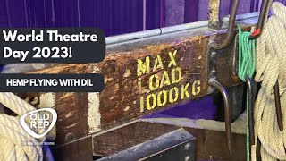 World Theatre Day 2023 - Hemp Flying with Dil Content