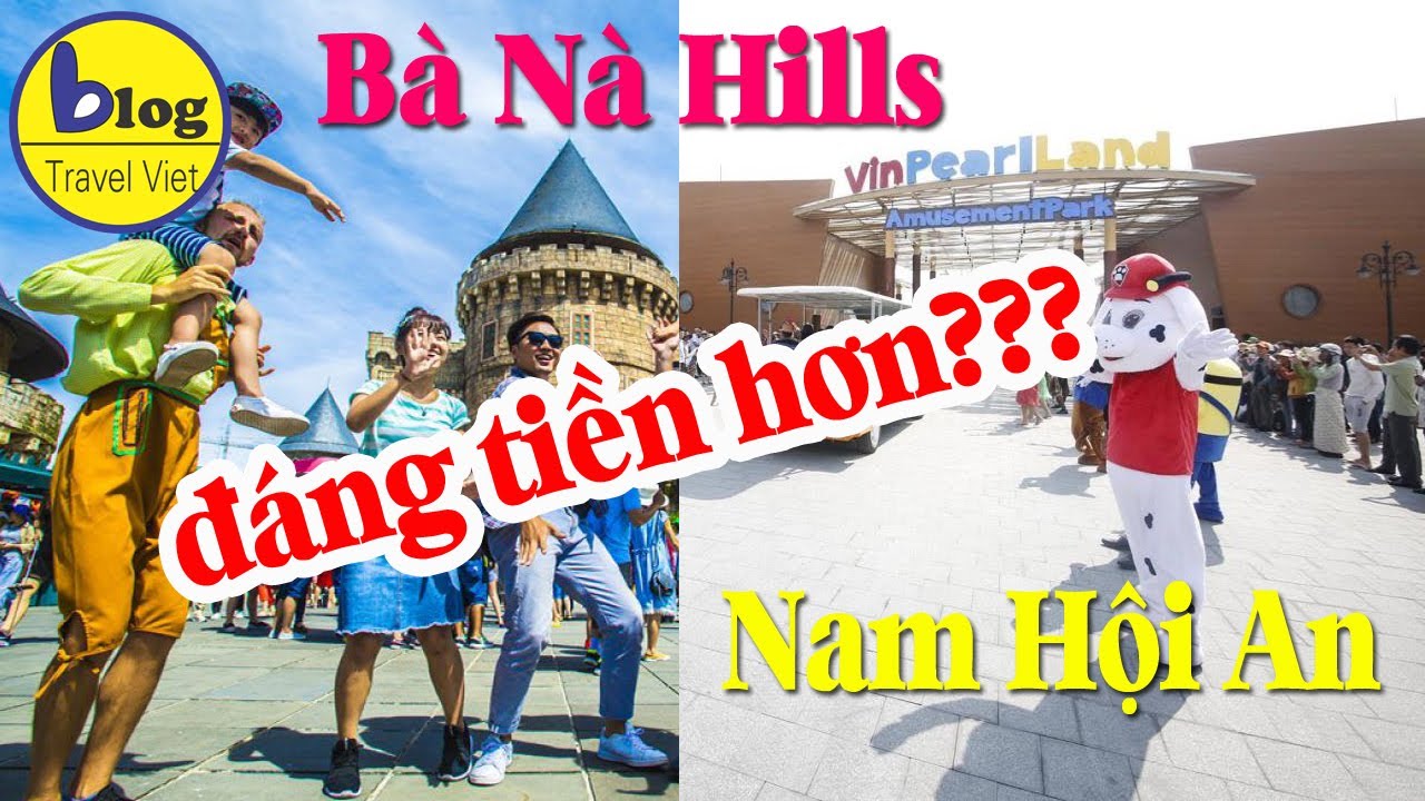 vinpearl land hoi an Update Vinpearl land Nam Hội An và khu du lịch Bà Nà Hills nên đi điểm nào?