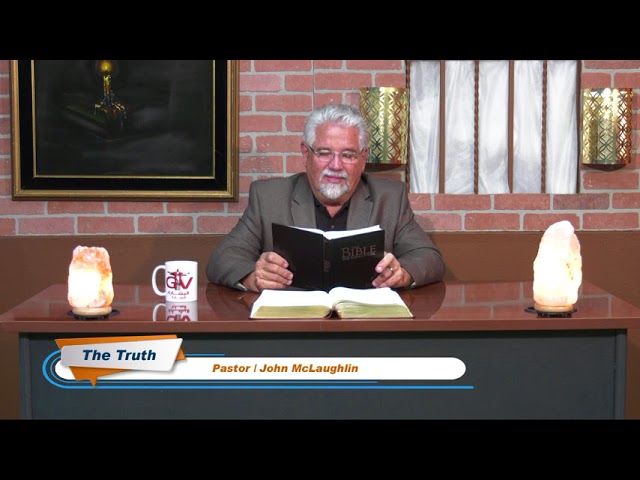 the truth 08 16 2018        Pastor/John Mclaughlin    TheTruth  برنامج