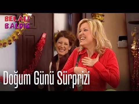 Doğum günü sürprizi - Belalı Baldız